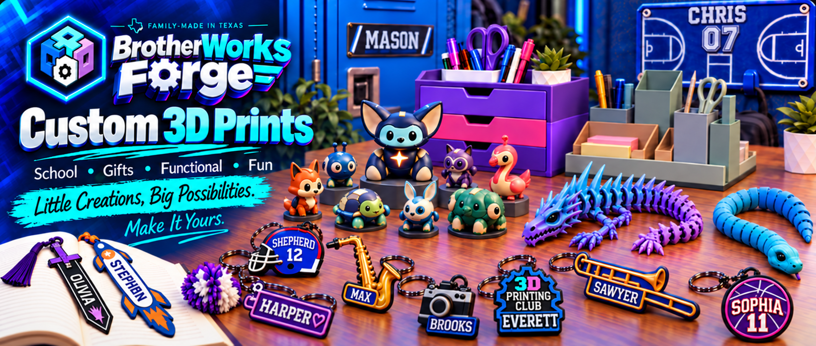 BrotherWorks Forge custom 3D prints. Little creations, big possibilities. Make it yours.